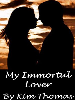 cover image of My Immortal Lover